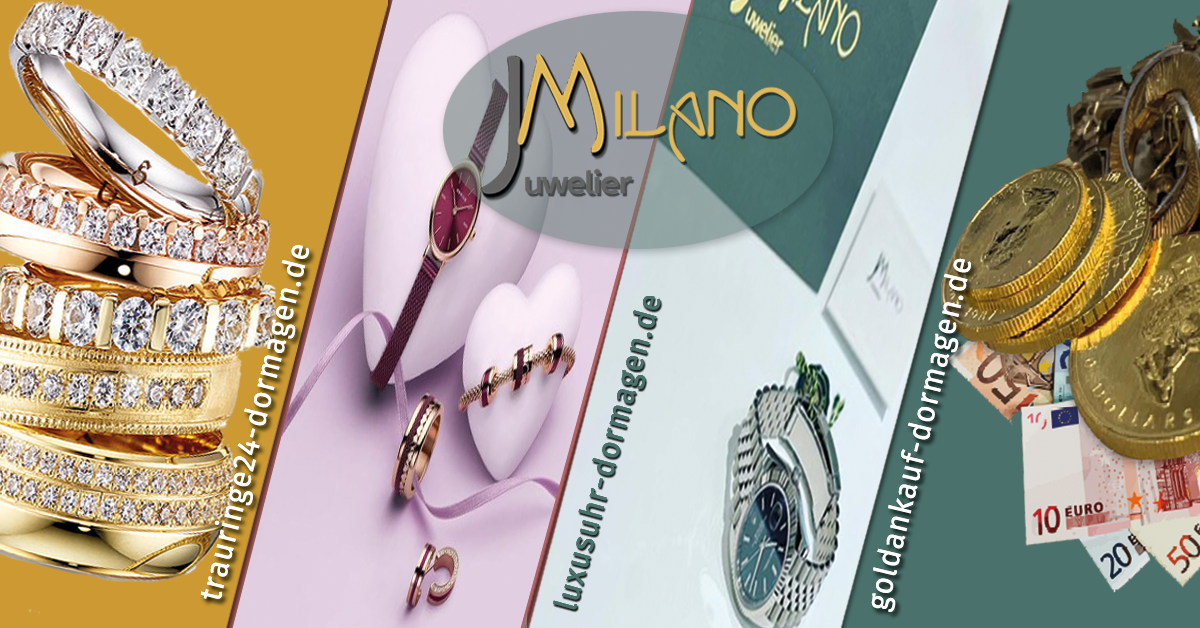 Juwelier Milano Dormagen – Goldankauf, Trauringe, Gravur & Luxusuhren seit 1991